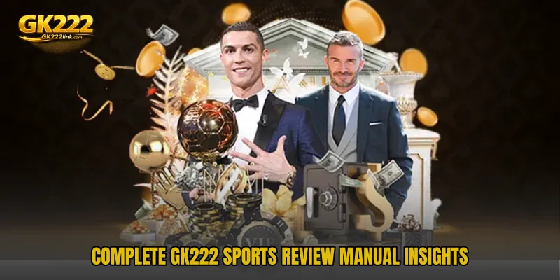 Complete GK222 Sports Review Manual insights