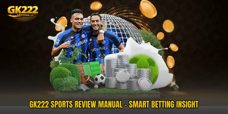 GK222 Sports Review Manual - Smart Betting Insight